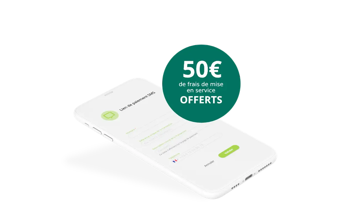 Visuel interface paiement par lien et pastille 50€ de frais de mise en service offerts